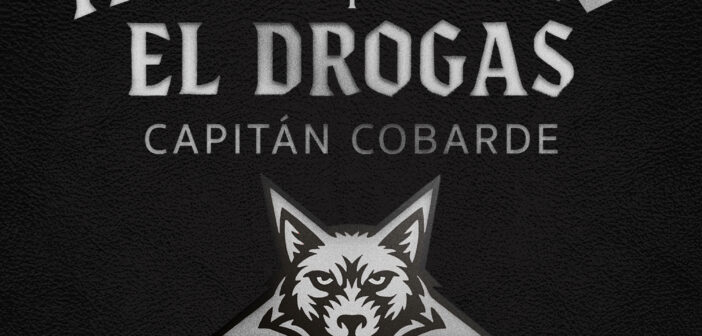 Albertucho lanza «Capitán Cobarde» junto a El Drogas